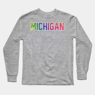 Michigan tie Dye State Letters Long Sleeve T-Shirt